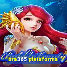 bra365 plataforma